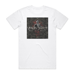 Virgin Snatch Vote Is A Bullet Album Cover T-Shirt White Virgin Snatch Vote Is A Bullet Album Cover T-Shirt White