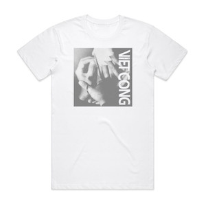 Viet Cong Viet Cong 1 Album Cover T-Shirt White Viet Cong Viet Cong 1 Album Cover T-Shirt White