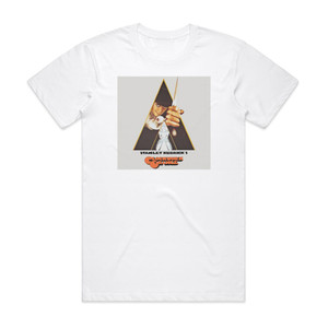 Various Artists Stanley Kubricks A Clockwork Orange Album Cover T-Shirt White