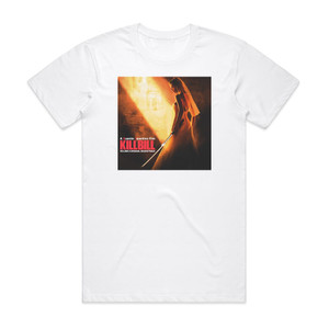 Various Artists Kill Bill Vol 2 Original Soundtrack Album Cover T-Shirt White