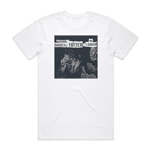 Various Artists Fat Music Volume 7 Harder Fatter Louder Album Cover T-Shirt White Various Artists Fat Music Volume 7 Harder Fatter Louder Album Cover T-Shirt White