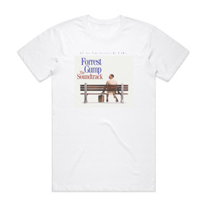Various Artists Forrest Gump The Soundtrack 1 Album Cover T-Shirt White Various Artists Forrest Gump The Soundtrack 1 Album Cover T-Shirt White