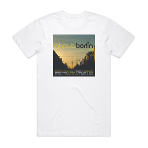 Various Artists About Berlin Vol 3 Album Cover T-Shirt White Various Artists About Berlin Vol 3 Album Cover T-Shirt White