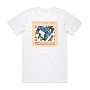 Various Artists The Colours Of Spring 15 Songs For A New Season Album Cover T-Shirt White