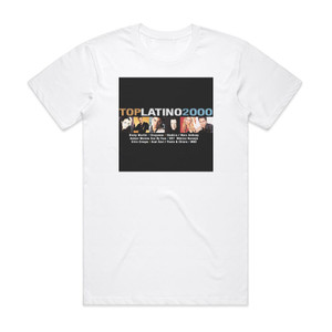 Various Artists Top Latino 2000 Album Cover T-Shirt White Various Artists Top Latino 2000 Album Cover T-Shirt White