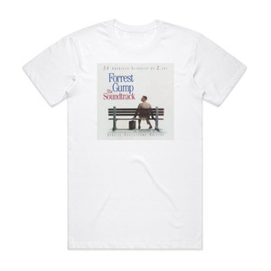 Various Artists Forrest Gump The Soundtrack Album Cover T-Shirt White Various Artists Forrest Gump The Soundtrack Album Cover T-Shirt White