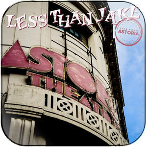 Less Than Jake Live From Astoria Album Cover Sticker Less Than Jake Live From Astoria Album Cover Sticker