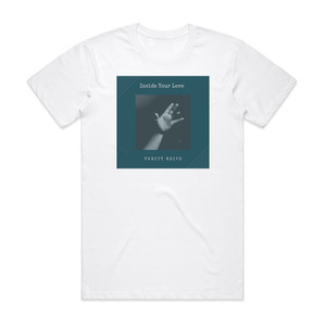 Verity White Inside Your Love Album Cover T-Shirt White Verity White Inside Your Love Album Cover T-Shirt White