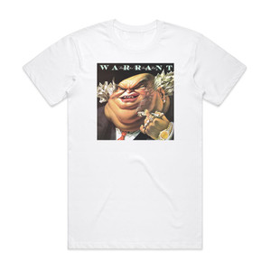 Warrant Dirty Rotten Filthy Stinking Rich 1 Album Cover T-Shirt White Warrant Dirty Rotten Filthy Stinking Rich 1 Album Cover T-Shirt White