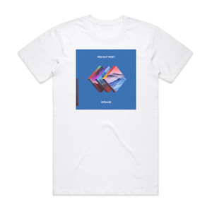 Way Out West Oceans Album Cover T-Shirt White Way Out West Oceans Album Cover T-Shirt White