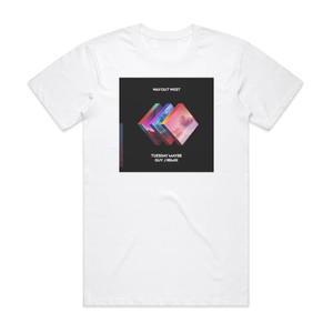 Way Out West Tuesday Maybe Remixed 3 Album Cover T-Shirt White Way Out West Tuesday Maybe Remixed 3 Album Cover T-Shirt White