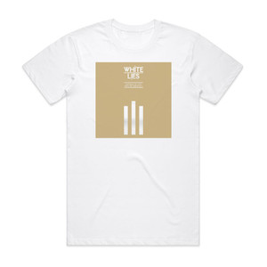 White Lies Songs In The Key Of Death Pt I Album Cover T-Shirt White