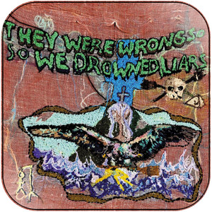 Liars They Were Wrong So We Drowned Album Cover Sticker
