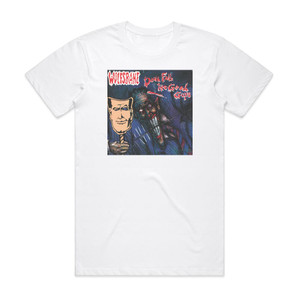 Wolfsbane Down Fall The Good Guys Album Cover T-Shirt White Wolfsbane Down Fall The Good Guys Album Cover T-Shirt White