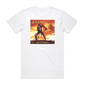 WASP Albumcover The Last Command 53Bbc5F48Fc4E Album Cover T-Shirt White WASP Albumcover The Last Command 53Bbc5F48Fc4E Album Cover T-Shirt White