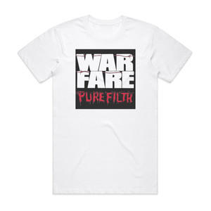 Warfare Pure Filth Album Cover T-Shirt White Warfare Pure Filth Album Cover T-Shirt White