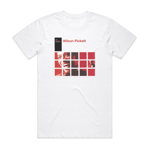 Wilson Pickett The Definitive Wilson Pickett Album Cover T-Shirt White Wilson Pickett The Definitive Wilson Pickett Album Cover T-Shirt White