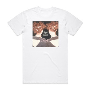Wink Back To Front Album Cover T-Shirt White Wink Back To Front Album Cover T-Shirt White