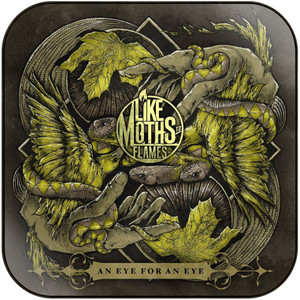 Like Moths to Flames An Eye For An Eye Album Cover Sticker Like Moths to Flames An Eye For An Eye Album Cover Sticker