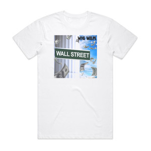 Wig Wam Wall Street Album Cover T-Shirt White Wig Wam Wall Street Album Cover T-Shirt White