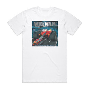 Wig Wam Non Stop Rock And Roll 1 Album Cover T-Shirt White Wig Wam Non Stop Rock And Roll 1 Album Cover T-Shirt White