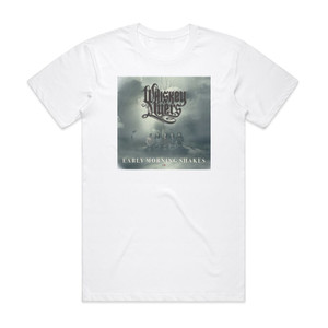 Whiskey Myers Early Morning Shakes Album Cover T-Shirt White Whiskey Myers Early Morning Shakes Album Cover T-Shirt White