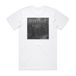 Witcher Boszorknytnc Album Cover T-Shirt White Witcher Boszorknytnc Album Cover T-Shirt White