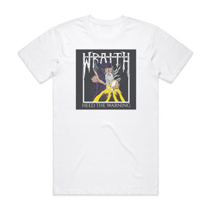 Wraith Heed The Warning Album Cover T-Shirt White Wraith Heed The Warning Album Cover T-Shirt White