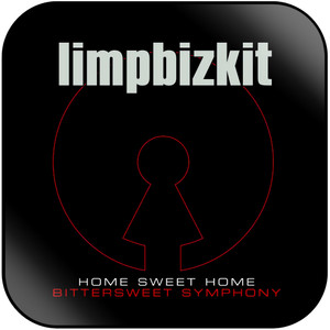 Limp Bizkit Home Sweet Home Bittersweet Symphony Album Cover Sticker Limp Bizkit Home Sweet Home Bittersweet Symphony Album Cover Sticker
