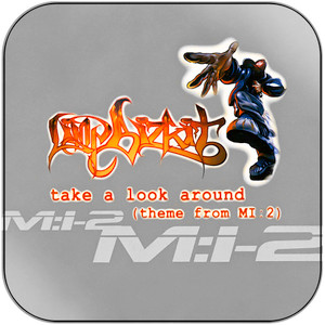 Limp Bizkit Take A Look Around Theme From Mi2 Album Cover Sticker Limp Bizkit Take A Look Around Theme From Mi2 Album Cover Sticker