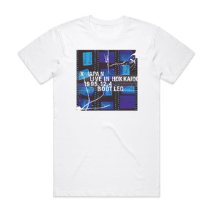 X JAPAN Live In Hokkaido 1995124 Bootleg Album Cover T-Shirt White X JAPAN Live In Hokkaido 1995124 Bootleg Album Cover T-Shirt White