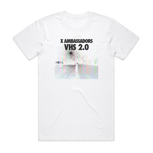 X Ambassadors Vhs 20 Album Cover T-Shirt White X Ambassadors Vhs 20 Album Cover T-Shirt White
