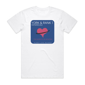 York This World Is So Amazing Album Cover T-Shirt White York This World Is So Amazing Album Cover T-Shirt White