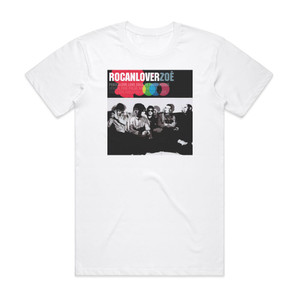 Zoe Rocanlover Album Cover T-Shirt White Zoe Rocanlover Album Cover T-Shirt White
