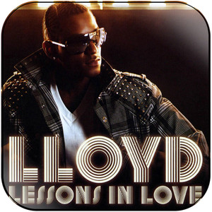 Lloyd Lessons In Love Album Cover Sticker Lloyd Lessons In Love Album Cover Sticker