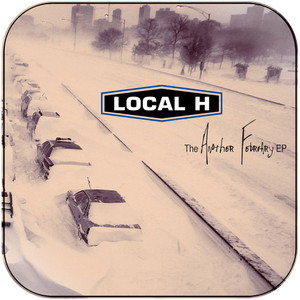 Local H The Another February Ep Album Cover Sticker Local H The Another February Ep Album Cover Sticker