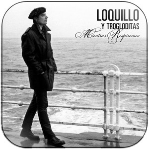 Loquillo y Trogloditas Mientras Respiremos Album Cover Sticker