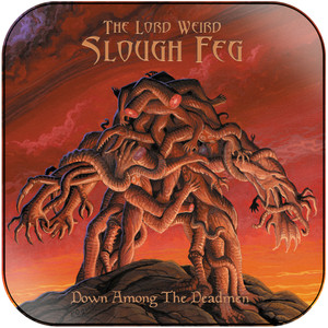 The Lord Weird Slough Feg Down Among The Deadmen Album Cover Sticker The Lord Weird Slough Feg Down Among The Deadmen Album Cover Sticker