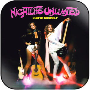 Nightlife Unlimited Just Be Yourself Album Cover Sticker Nightlife Unlimited Just Be Yourself Album Cover Sticker
