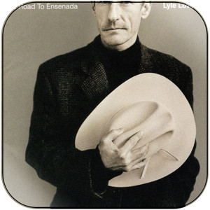 Lyle Lovett The Road To Ensenada Album Cover Sticker Lyle Lovett The Road To Ensenada Album Cover Sticker