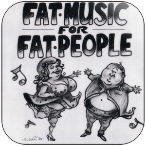 Various Artists Fat Music Volume 1 Fat Music For Fat People Album Cover Sticker Various Artists Fat Music Volume 1 Fat Music For Fat People Album Cover Sticker