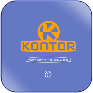 Various Artists Kontor Top Of The Clubs Volume 2 Album Cover Sticker Various Artists Kontor Top Of The Clubs Volume 2 Album Cover Sticker