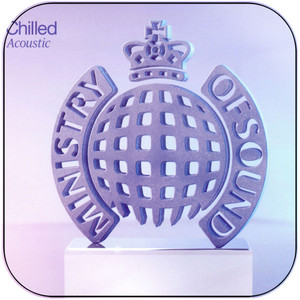 Various Artists Ministry Of Sound Chilled Acoustic Album Cover Sticker