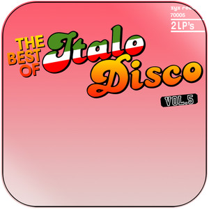 Various Artists The Best Of Italo Disco Volume 5 Album Cover Sticker Various Artists The Best Of Italo Disco Volume 5 Album Cover Sticker