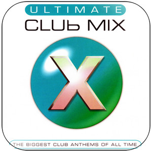 Various Artists Ultimate Club Mix Album Cover Sticker Various Artists Ultimate Club Mix Album Cover Sticker