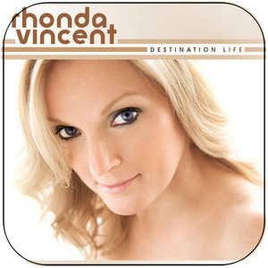 Rhonda Vincent Destination Life Album Cover Sticker Rhonda Vincent Destination Life Album Cover Sticker