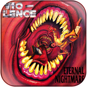Vio-lence Eternal Nightmare Album Cover Sticker Vio-lence Eternal Nightmare Album Cover Sticker