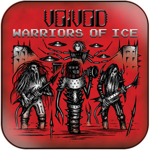 Voivod Warriors Of Ice Album Cover Sticker Voivod Warriors Of Ice Album Cover Sticker
