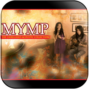 MYMP The Unreleased Acoustic Collection Album Cover Sticker