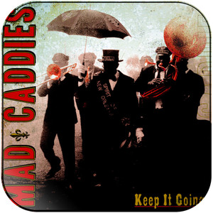Mad Caddies Keep It Going Album Cover Sticker Mad Caddies Keep It Going Album Cover Sticker